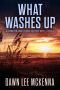 [The Forgotten Coast Florida Suspense 03] • What Washes Up